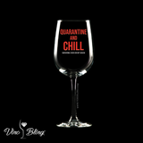QUARANTINE AND CHILL